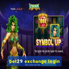 bet29 exchange login